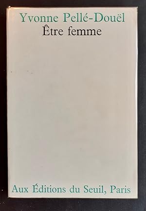 Seller image for Etre femme - for sale by Le Livre  Venir