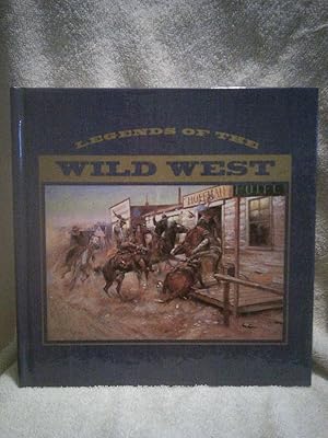 Imagen del vendedor de Legends of the Wild West a la venta por Prairie Creek Books LLC.