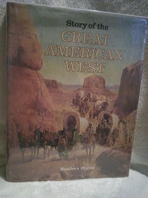Immagine del venditore per Reader's Digest Story of the Great American West venduto da Prairie Creek Books LLC.