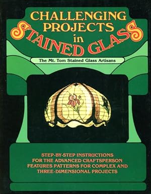 Seller image for Challenging projects in stained glass. for sale by Lost and Found Books