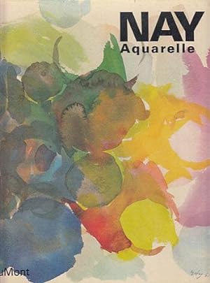 Seller image for Nay: Aquarelle for sale by LEFT COAST BOOKS