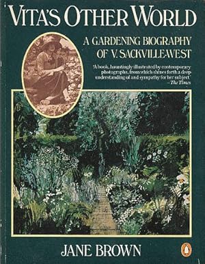 Seller image for Vita's Other World: A Gardening Biography of Vita Sackville-West for sale by LEFT COAST BOOKS