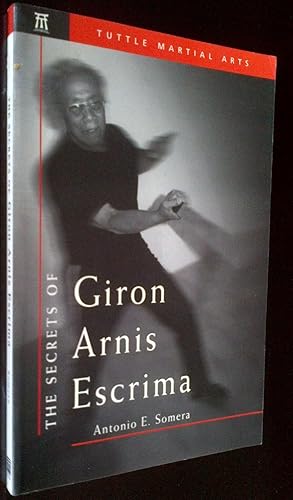 The Secrets of Giron Arnis Escrima