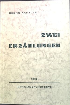 Seller image for Zwei Erzhlungen. for sale by books4less (Versandantiquariat Petra Gros GmbH & Co. KG)