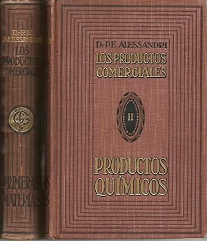 LOS PRODUCTOS COMERCIALES 2 Tomos: PRIMERAS MATERIAS / PRODUCTOS QUIMICOS Obra Completa