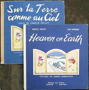 Heaven on Earth. Adapted from the French Sur La Terre comme au Ciel . With illustrations by Jeann...