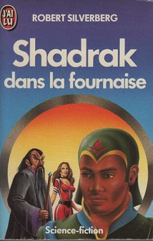 Shadrak dans la fournaise