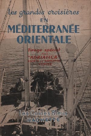 Seller image for Les grandes croisires en mditerrane orientale / les guides bleus for sale by librairie philippe arnaiz