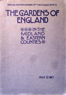 The gardens of England in the Midland & Eastern Counties.