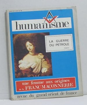Seller image for Humanisme revue du grand orient de france janvier 1974 n99 for sale by crealivres