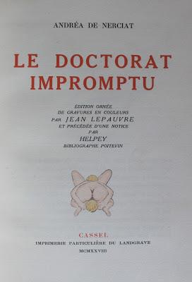 Image du vendeur pour LE DOCTORAT IMPROMPTU. dition orne de gravures en couleurs par Jean Lepauvre et prcde d'une notice par Helpey bibliographe poitevin. mis en vente par Librairie L'amour qui bouquine