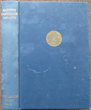 Bild des Verkufers fr THE MANNING OF THE ROYAL NAVY. SELECTED PUBLIC PAMPHLETS 1693-1873. zum Verkauf von Graham York Rare Books ABA ILAB
