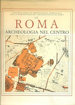 Imagen del vendedor de Roma. Archeologia nel centro a la venta por Studio Bibliografico Marini