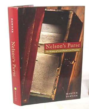 Nelson's Purse The Mystery of Lord Nelson's Lost Treasures