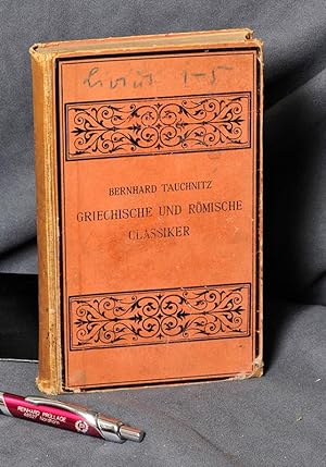 Titi Livi Ab Urbe Condita libri edidit Martinus Hertz Vol I Pars I (= Bernhard Tauchnitz Griechsc...