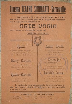 CINEMA TEATRO SINDACATI SERRAVALLE DA DOMENICA 15-16 OTTOBRE 1933 - XI ORE 20 RIAPERTURA CON LA N...