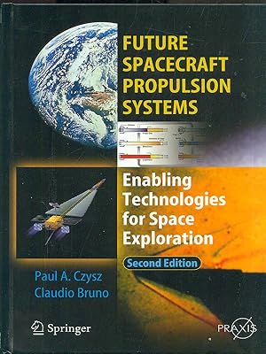 Immagine del venditore per Future spacecraft propulsion systems venduto da Librodifaccia