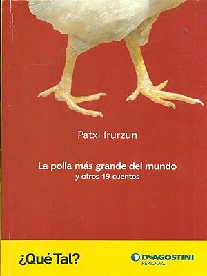 Bild des Verkufers fr La polla mas grande del mundo zum Verkauf von Librodifaccia