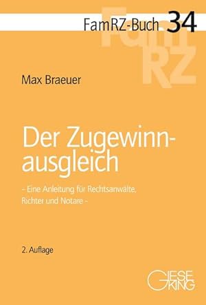 Immagine del venditore per Der Zugewinnausgleich venduto da BuchWeltWeit Ludwig Meier e.K.