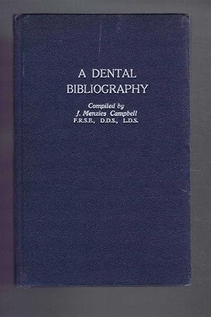 Imagen del vendedor de A Dental Bibliography, British and American, 1682-1880. With an index of authors. a la venta por Bailgate Books Ltd