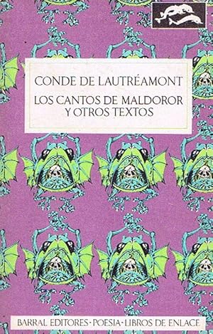 Imagen del vendedor de LOS CANTOS DE MALDOROR Y OTROS TEXTOS. a la venta por Asilo del libro