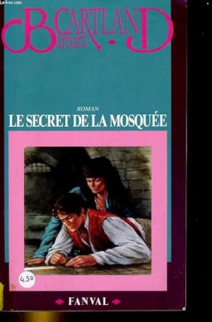 Seller image for LE SECRET DE LA MOSQUEE. ROMAN for sale by Le-Livre