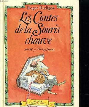 Immagine del venditore per LES CONTES DE LA SOURIS CHAUVE venduto da Le-Livre