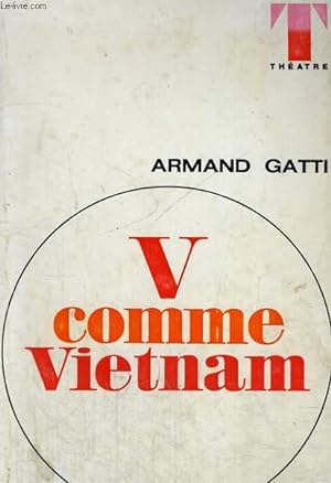 Seller image for V COMME VIETNAM - Collection Théâtre n°1 for sale by Le-Livre