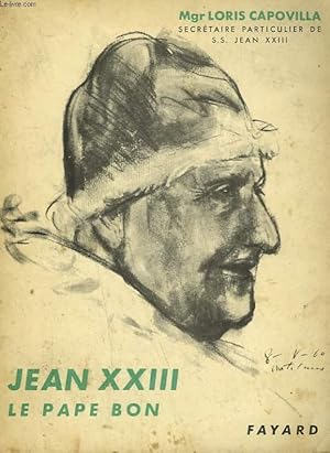 Bild des Verkufers fr JEAN XXIII. LE PAPE BON. BIBLIOTHEQUE ECCLESIA N 74 zum Verkauf von Le-Livre