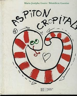 Bild des Verkufers fr ASPITON CROPITALE zum Verkauf von Le-Livre