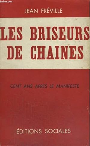Bild des Verkufers fr LES BRISEURS DE CHAINES zum Verkauf von Le-Livre