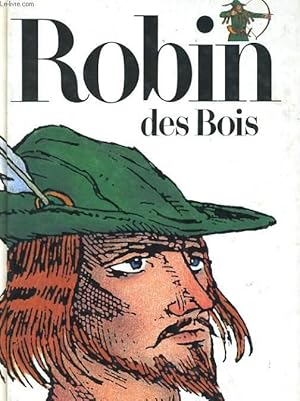 Immagine del venditore per ROBIN DES BOIS venduto da Le-Livre