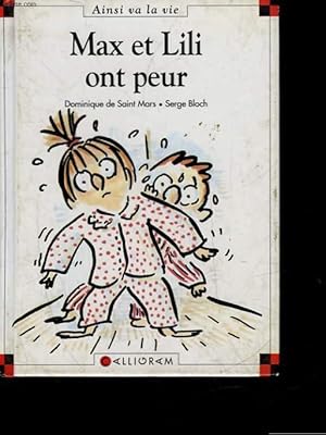 Image du vendeur pour MAX ET LILI ONT PEUR mis en vente par Le-Livre