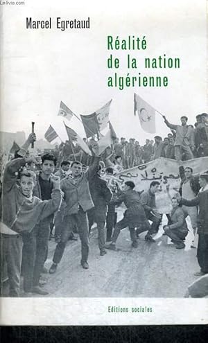 Bild des Verkufers fr REALITE DE LA NATION ALGERIENNE zum Verkauf von Le-Livre