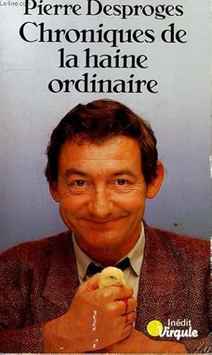 Seller image for CHRONIQUES DE LA HAINE ORDINAIRE - Collection Virgule V50 for sale by Le-Livre