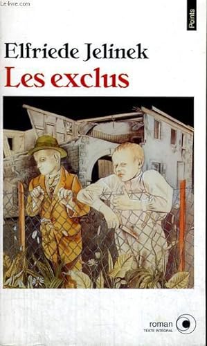 Bild des Verkufers fr LES EXCLUS - Collection Points Roman R649 zum Verkauf von Le-Livre