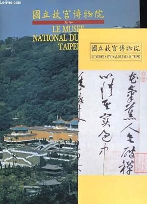 Image du vendeur pour LE MUSEE NATIONAL DU PALAIS, TAIPEI. "TRESORS DU MUSEE NATIONAL DU PALAIS, TAIPEI - MEMOIRE D'EMPIRE" GALERIES NATIONALES DU GRAND-PALAIS, PARIS 22 OCTOBRE 1998 - 25 JANVIER 1999 mis en vente par Le-Livre