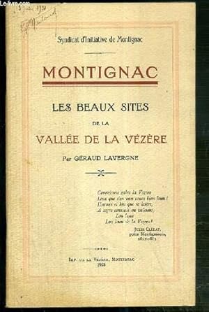 Seller image for MONTIGNAC - LES BEAUX SITES DE LA VALLEE DE LA VEZERE - SYNDICAT D' INITIATIVE DE MONTIGNAC for sale by Le-Livre