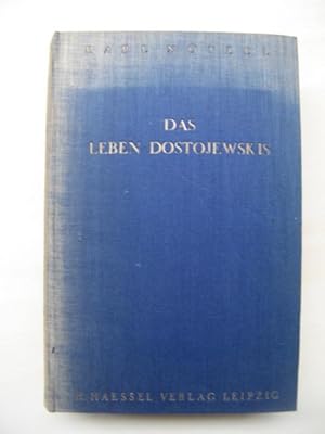 Das Leben Dostojewskis.