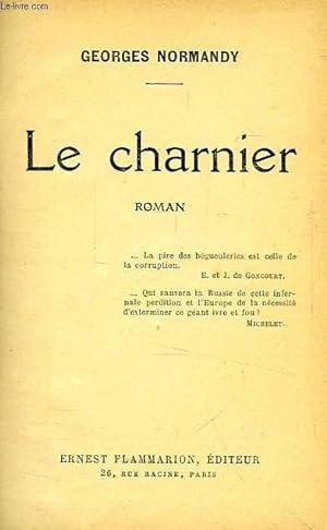 Bild des Verkufers fr LE CHARNIER zum Verkauf von Le-Livre