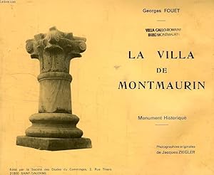 Seller image for LA VILLA DE MONTMAURIN, MONUMENT HISTORIQUE for sale by Le-Livre