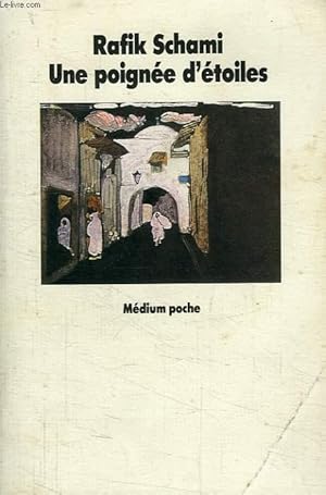 Image du vendeur pour UNE POIGNEE D'ETOILES mis en vente par Le-Livre