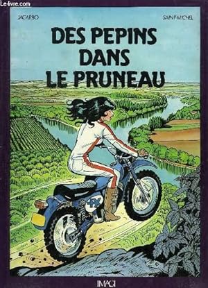 Seller image for DES PEPINS DANS LE PRUNEAU for sale by Le-Livre