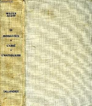 Image du vendeur pour OEUVRES DE WALTER SCOTT, 1771-1832, LE MONASTERE, L'ABBE, L'ANTIQUAIRE mis en vente par Le-Livre