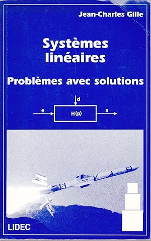 Systèmes linéaires. Problèmes avec solutions.