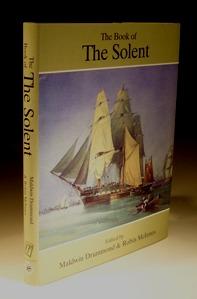 Seller image for The Book of the Solent Includingthe Isle of Wight Coastal Voyage for sale by Wadard Books PBFA