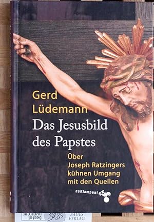 Das Jesusbild des Papstes. über Joseph Ratzingers kühnen Umgang mit den Quellen.