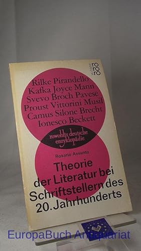 Theorie der Literatur bei Schriftstellern des 20. Jahrhunderts. Aus dem Italienischen übersetzt v...