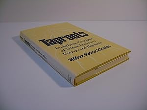 Imagen del vendedor de Taproots: Underlying Principles of Milton Erickson's Therapy and Hypnosis a la venta por A Few Books More. . .
