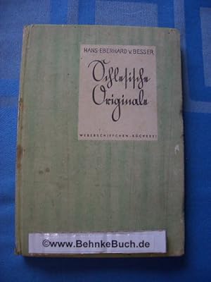 Seller image for Schlesische Originale. Hans-Eberhard v. Besser, Weberschiffchen-Bcherei ; 31 for sale by Antiquariat BehnkeBuch